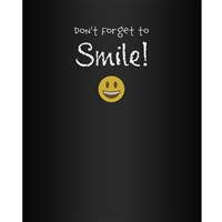 "Don't Forget to Smile"  Printed Backdrop